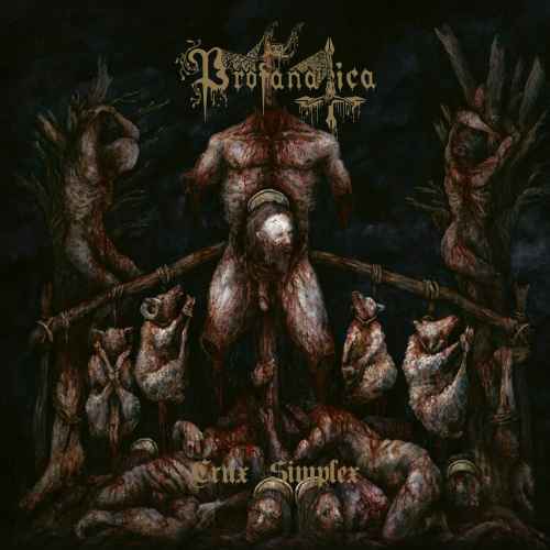 PROFANATICA - Crux Simplex CD